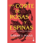 Una corte de rosas y espinas |Sarah J Maas| Booket
