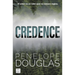 Credence |Penelope Douglas|
