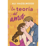 La teoria del amor |Ali Hazelwood| Booket